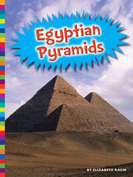 Title details for Egyptian Pyramids by Elizabeth Raum - Available